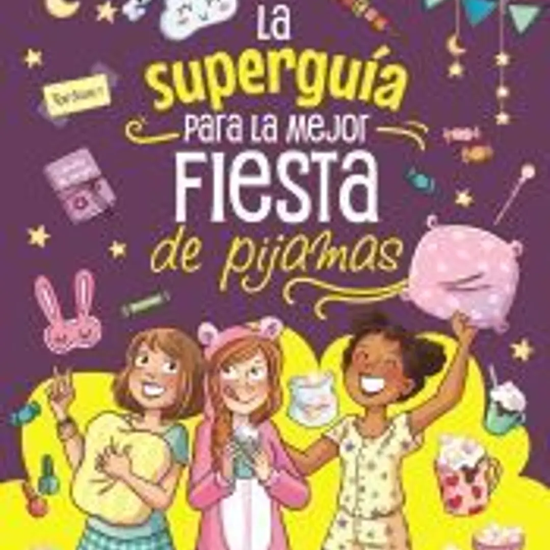 La superguía para la mejor fiesta de pijamas 1