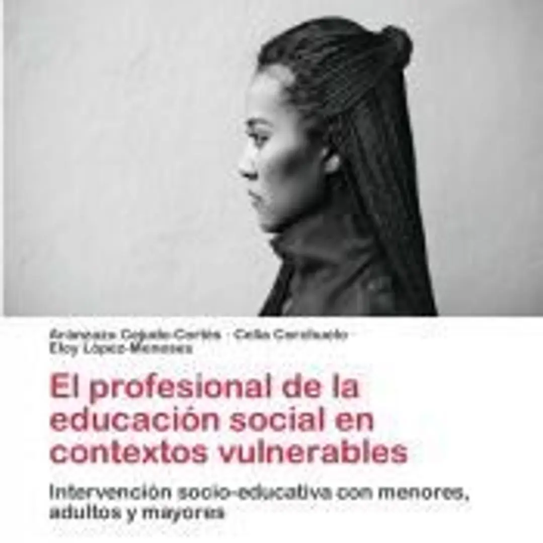 El profesional de la educación social en contextos vulnerables 1