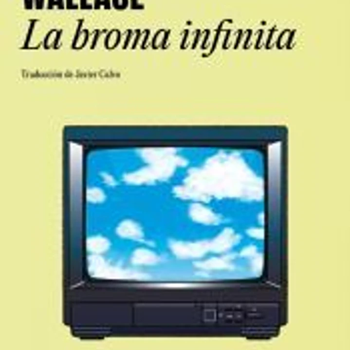 La broma infinita 1