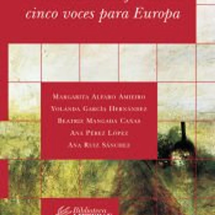 Más allá de la frontera: cinco voces para Europa 1