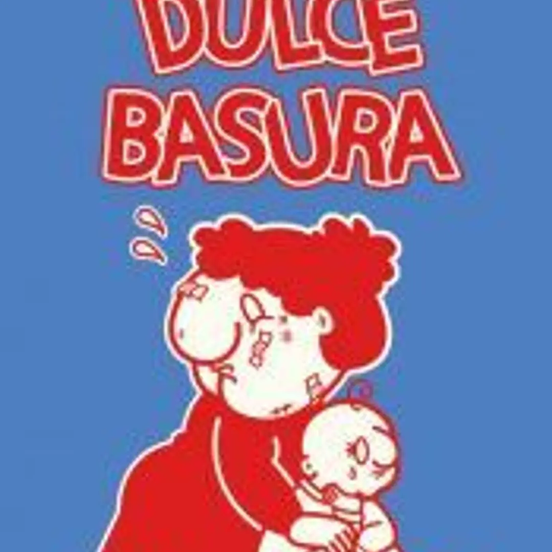 Dulce basura 1