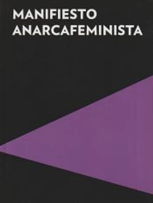 Manifiesto Anarcafeminista
