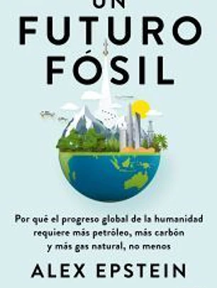 Un futuro fósil