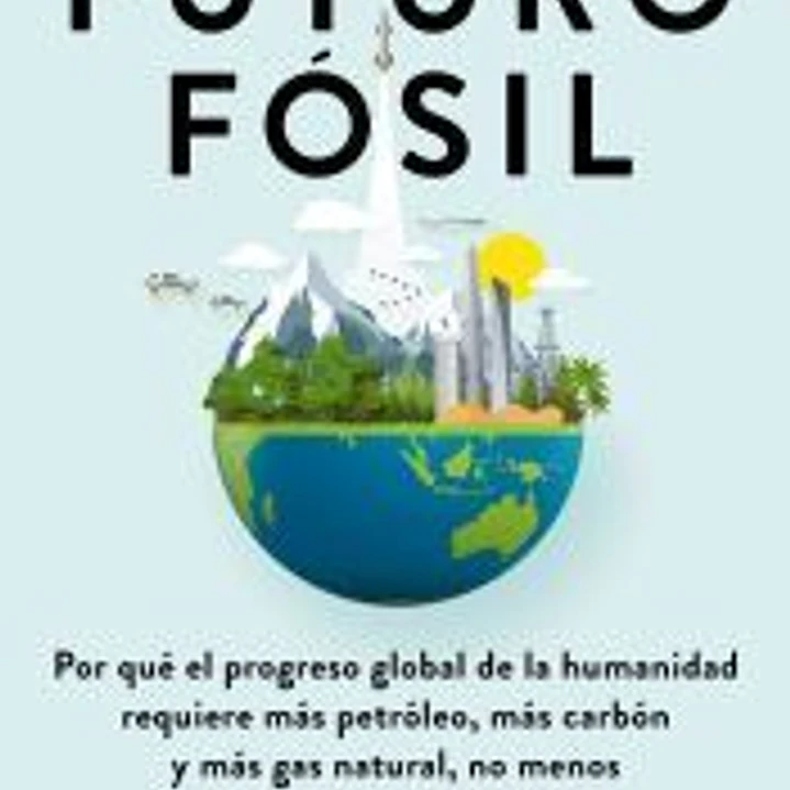 Un futuro fósil 1