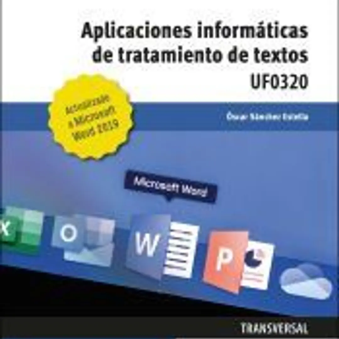 Aplicaciones informáticas de tratamiento de textos. Microsoft Word 2019 1