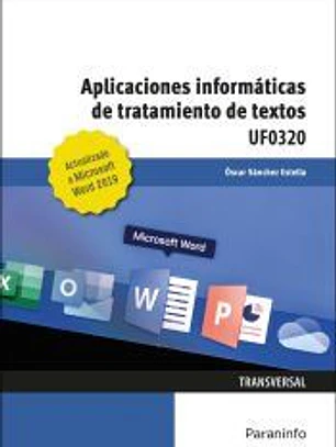 Aplicaciones informáticas de tratamiento de textos. Microsoft Word 2019