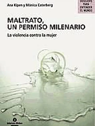 Maltrato, un permiso milenario