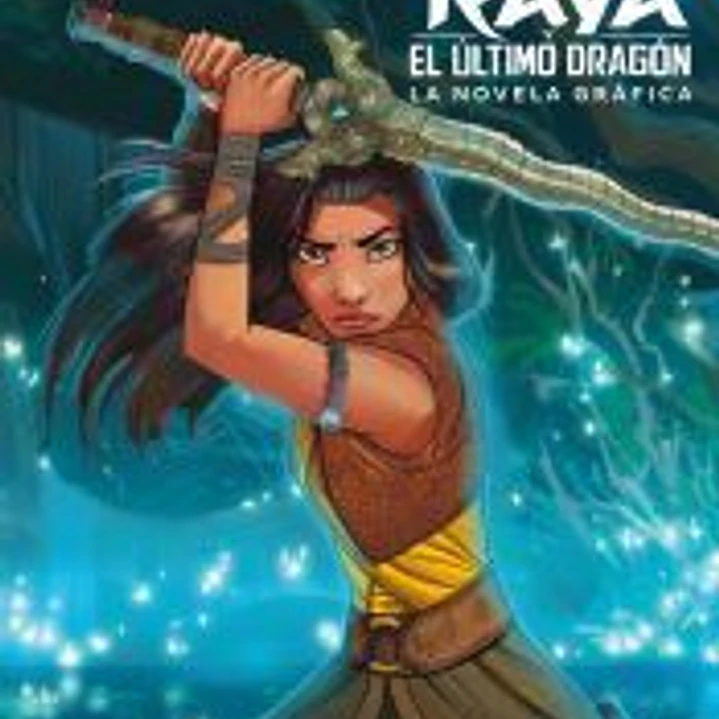 Raya y el último dragón. La novela gráfica 1