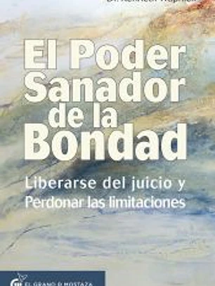 El poder sanador de la bondad