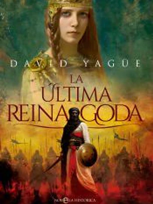La última reina goda