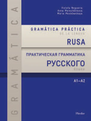 Gramática práctica de la lengua rusa