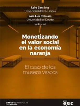 Monetizando el valor social en la economía naranja