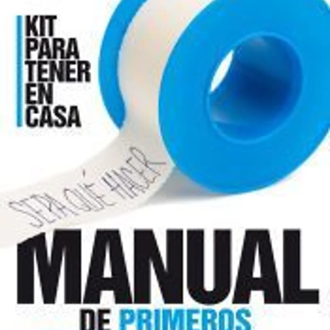 MANUAL DE PRIMEROS AUXILIOS Y PEQUEÑAS URGENCIAS 1