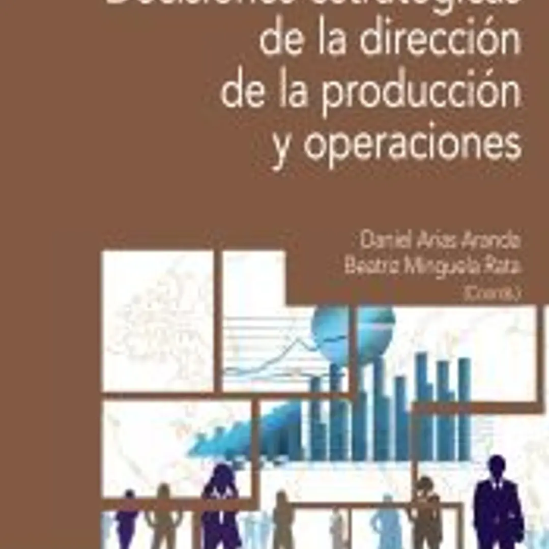 Decisiones estratégicas de la Dirección de la producción y operaciones 1