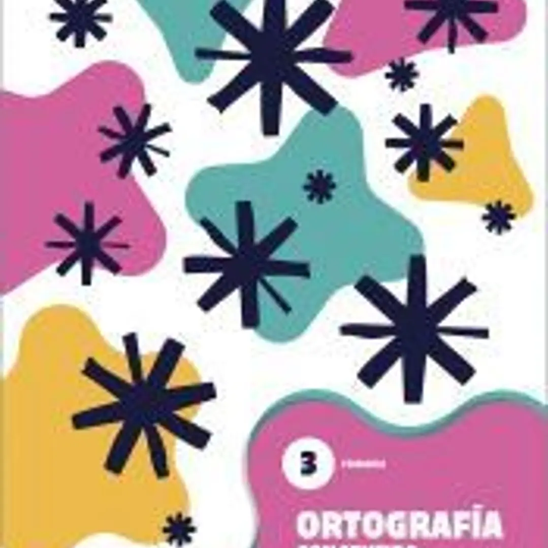 Ortografía con sentido 3 - Primaria 1