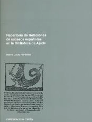 Repertorio de relaciones de sucesos españolas en la biblioteca de Ajuda