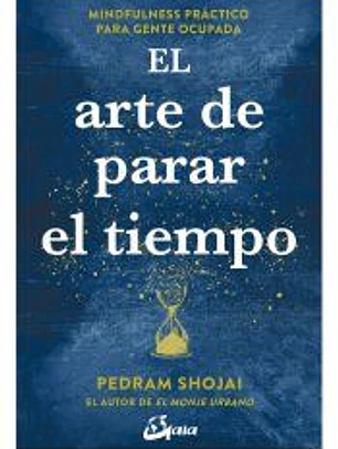 El arte de parar el tiempo