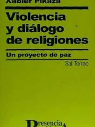 Violencia y diálogo de religiones. Un proyecto de paz