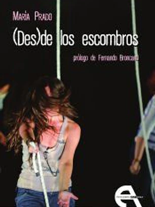 (Des)de los escombros