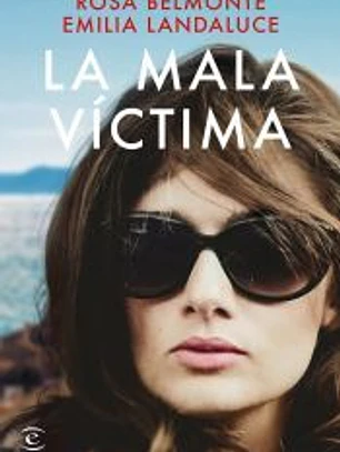 La mala víctima
