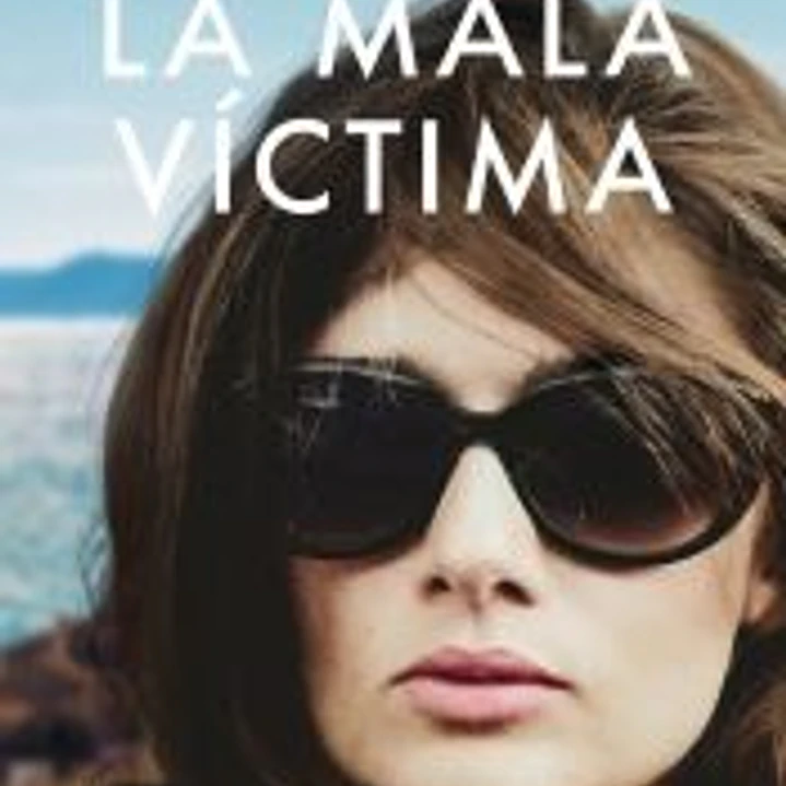 La mala víctima 1