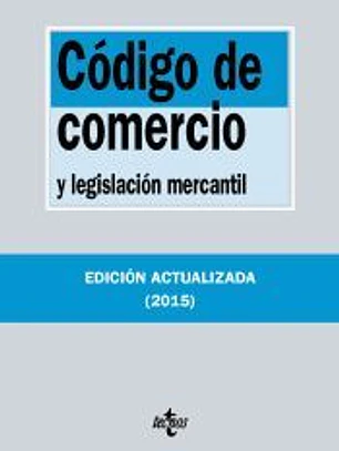 Código de Comercio: y legislación mercantil