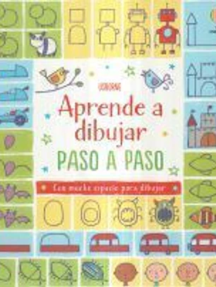 APRENDE A DIBUJAR PASO PASO: CON MUCHO ESPACIO PARA DIBUJAR