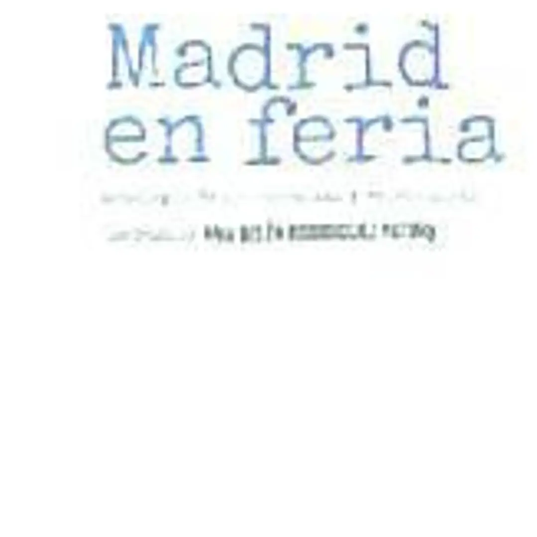 MADRID EN FERIA 1