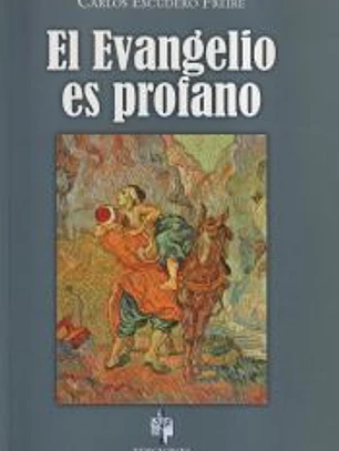 EL EVANGELIO ES PROFANO