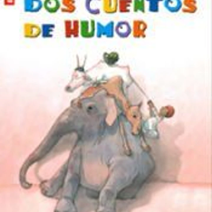 DOS CUENTOS DE HUMOR (PIÑATA) 1