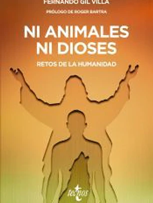 Ni animales ni dioses