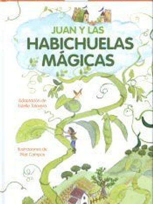 Juan y las habichuelas mágicas