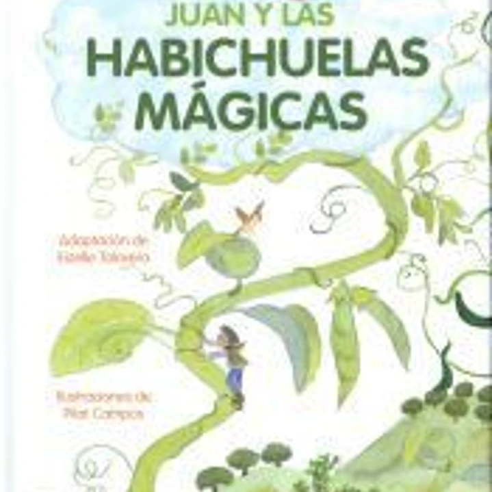 Juan y las habichuelas mágicas 1