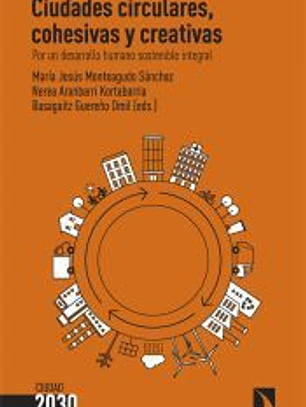 Ciudades circulares, cohesivas y creativas