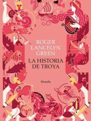 La historia de Troya