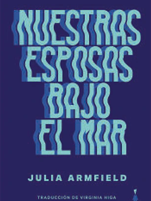 Nuestras esposas bajo el mar