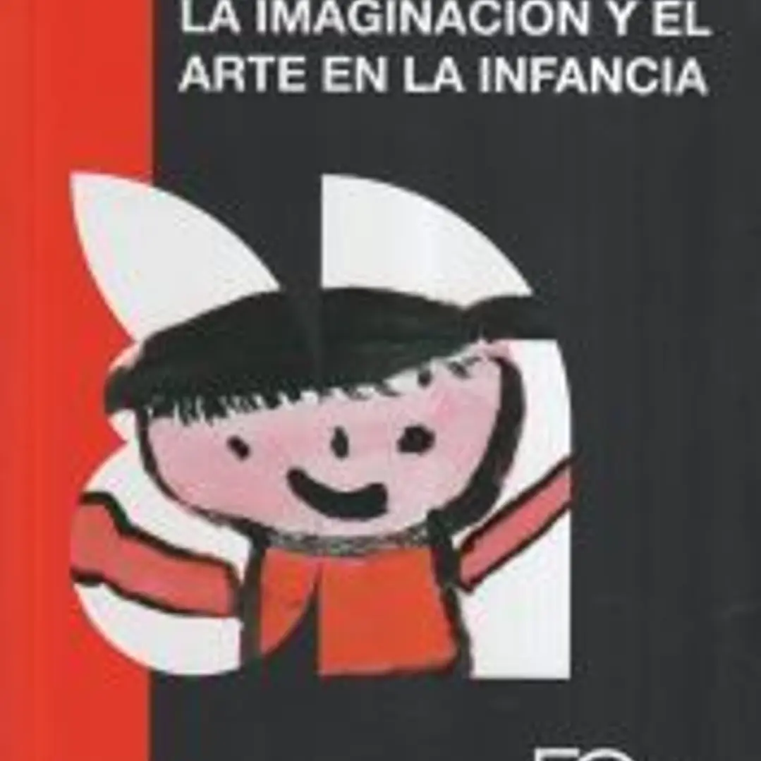 La imaginación y el arte en la infancia 1