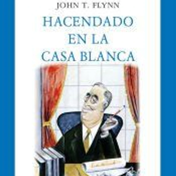 HACENDADO EN LA CASA BLANCA 1