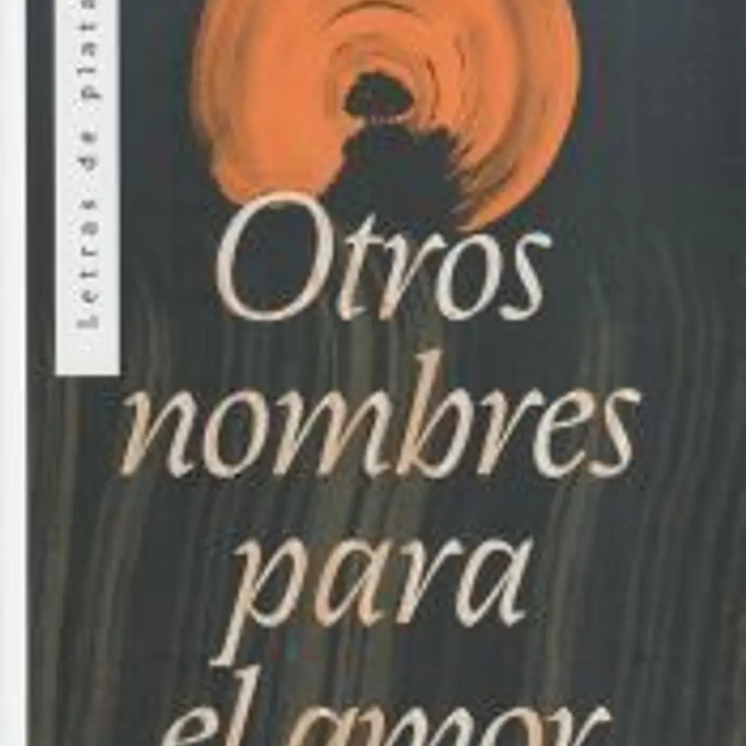 Otros nombres para el amor 1