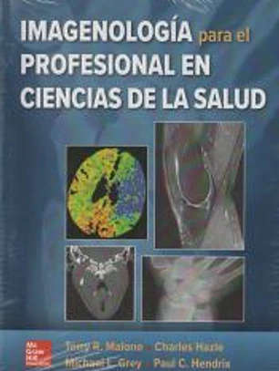 Imagenología para el profesional en ciencias de la salud