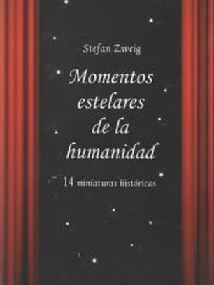 Momentos estelares de la humanidad