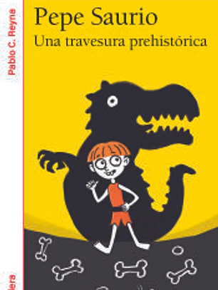 Pepe Saurio 1. Una travesura prehistórica