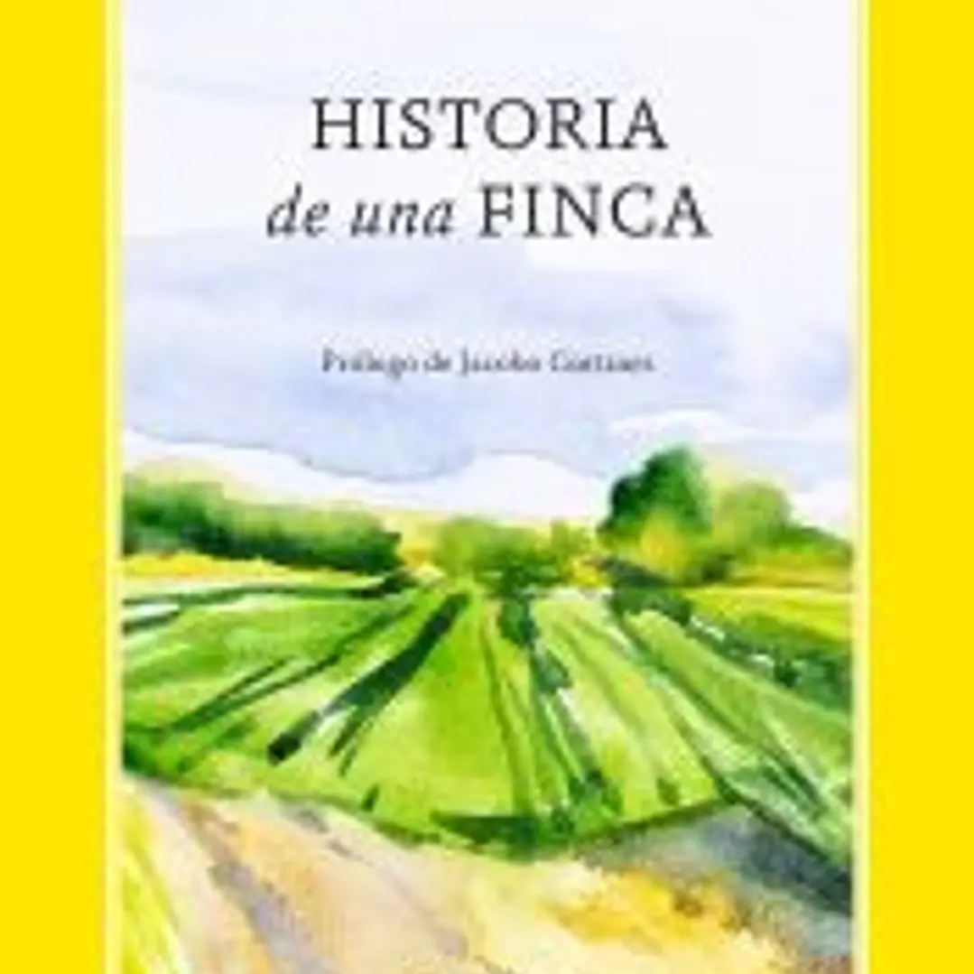 Historia de una finca 1