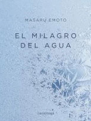 El milagro del agua