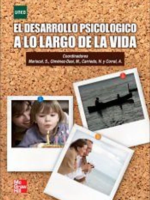 El Desarrrollo psicologico a lo largo de la vida