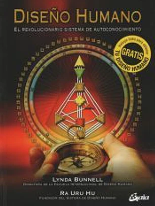 Diseño humano: El revolucionario sistema de autoconocimiento
