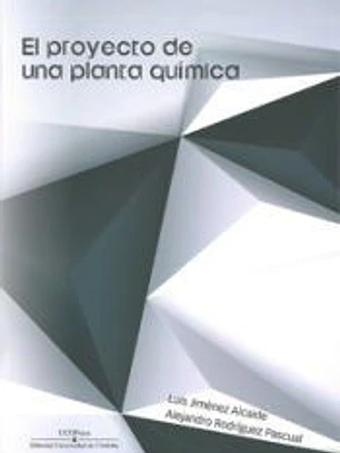 EL PROYECTO DE UNA PLANTA QUIMICA