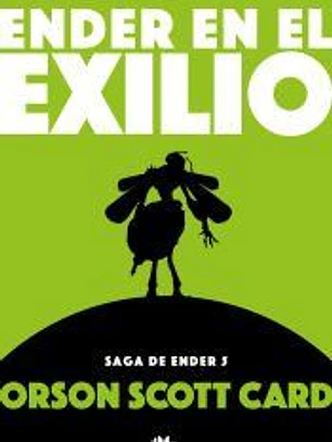 Ender en el exilio (Saga de Ender 5)