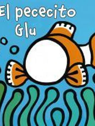 El pececito Glu