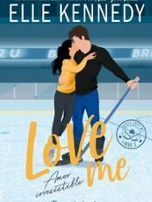 Amor irresistible (Love Me 3)